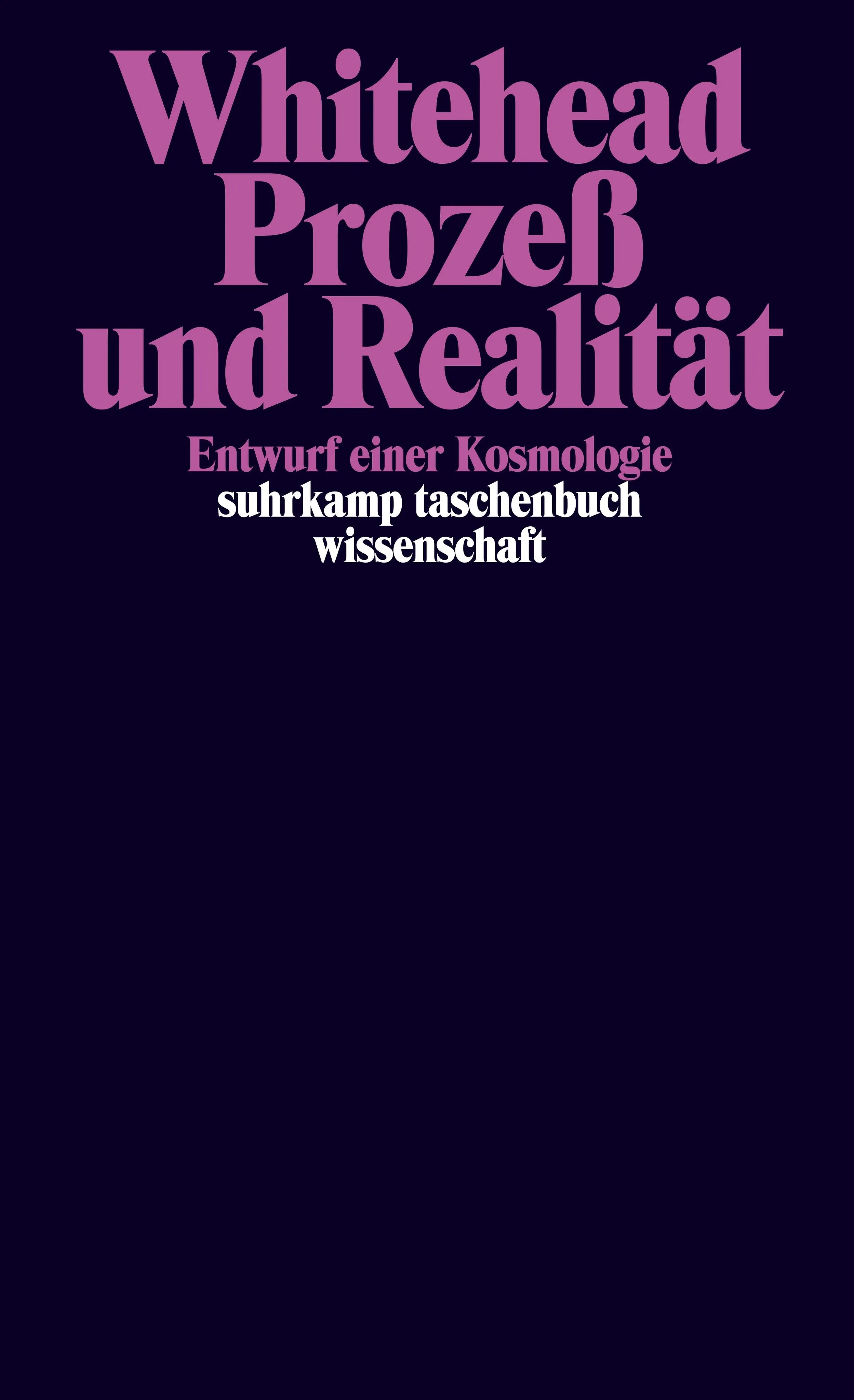 Buchcover von 'Prozeß und Realität' - Taschenbuch von Alfred North Whitehead