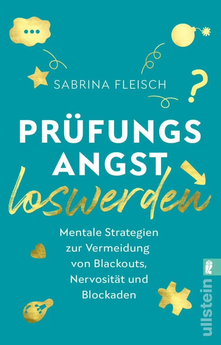 Cover: Prüfungsangst loswerden (E-Book) von Sabrina Fleisch