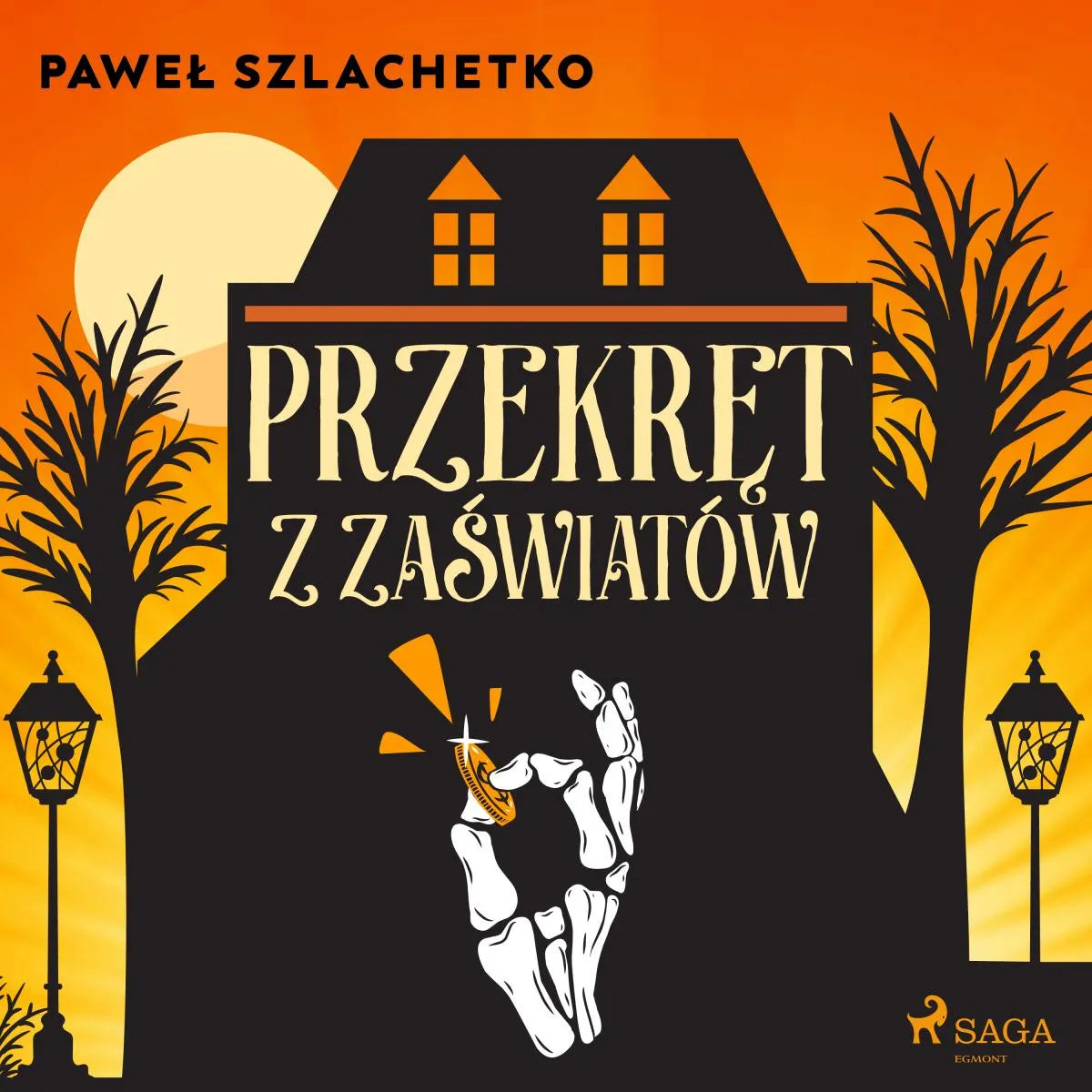 Cover: Przekręt z zaświatów (Hörbuch Download) von Pawel Szlachetko