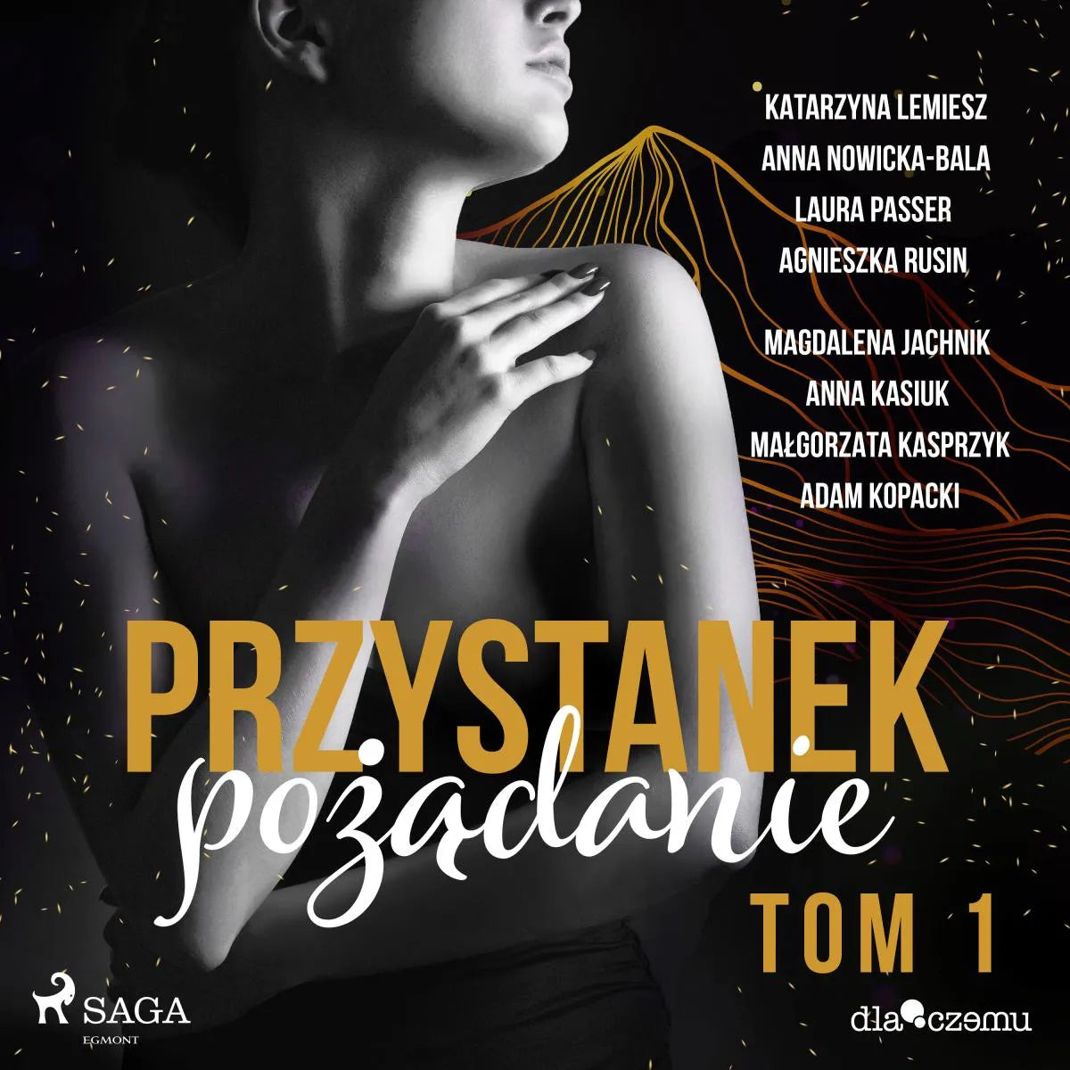 Cover: Przystanek pożądanie. Tom 1 (Hörbuch Download) von Anna Kasiuk
