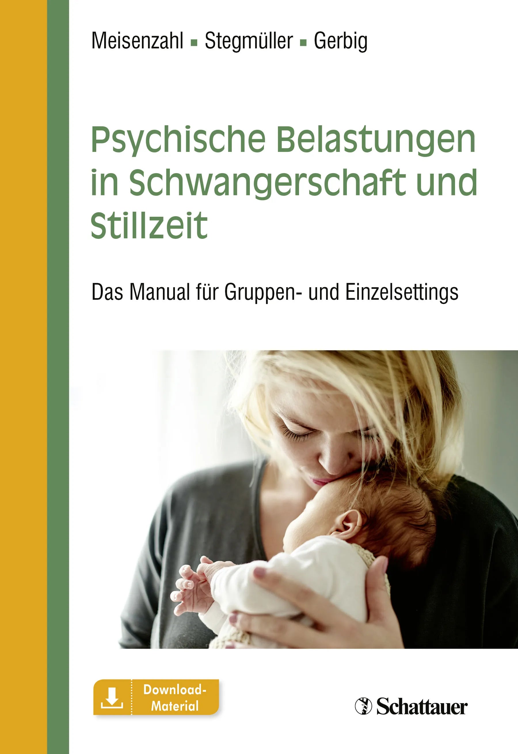 Buchcover von 'Psychische Belastungen in Schwangerschaft und Stillzeit' - Paperback von Eva Meisenzahl