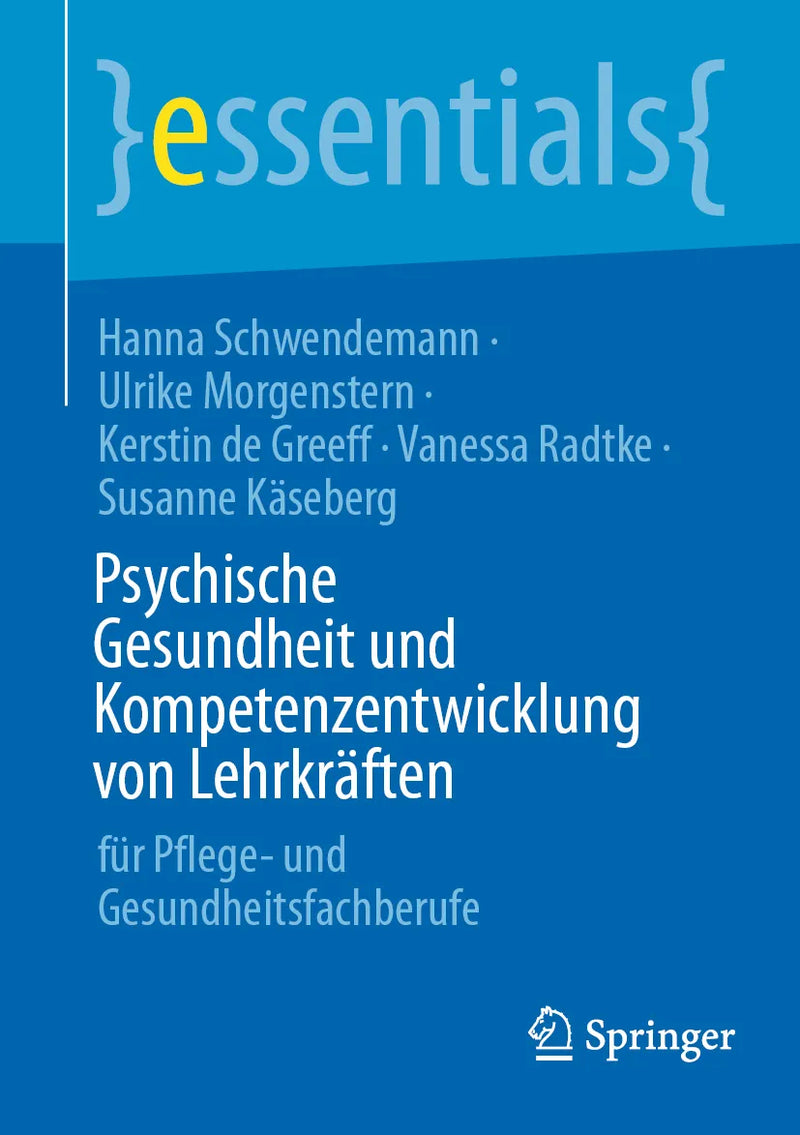Psychische Gesundheit und Kompetenzentwicklung von Lehrkräften