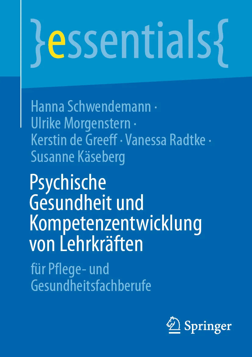 Cover: Psychische Gesundheit und Kompetenzentwicklung von Lehrkräften (E-Book) von Hanna Schwendemann