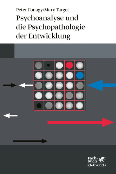 Psychoanalyse und die Psychopathologie der Entwicklung