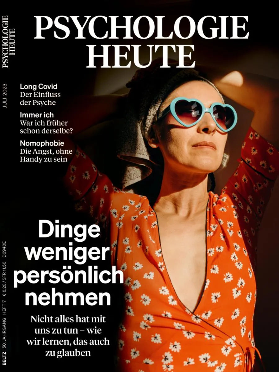 Cover: Psychologie Heute 7/2023: Dinge weniger persönlich nehmen (E-Book) von Verlagsgruppe Beltz