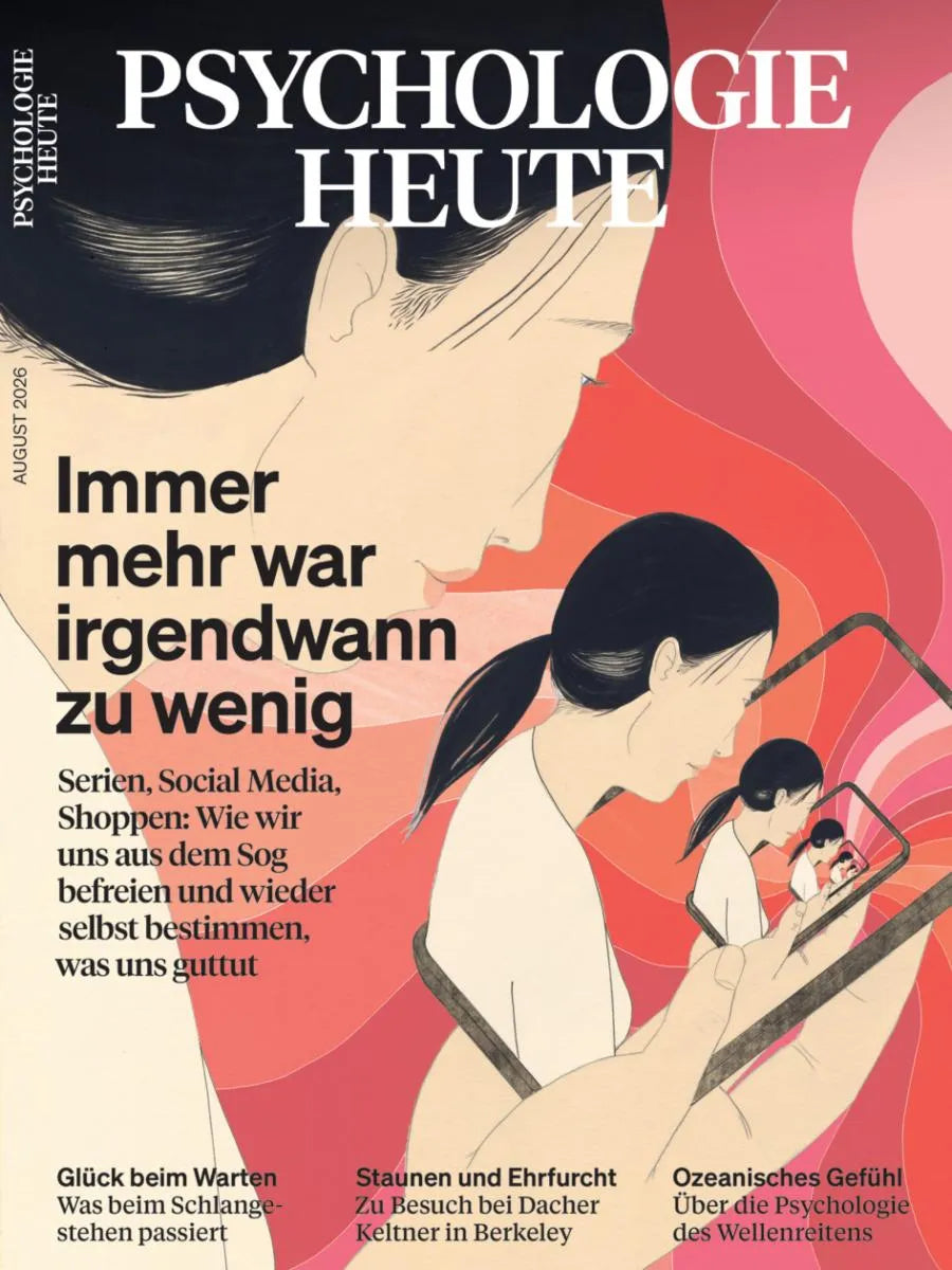Cover: Psychologie Heute 8/2026: Immer mehr war irgendwann zu wenig (E-Book) von Verlagsgruppe Beltz