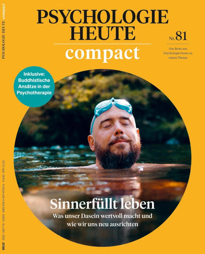 Psychologie Heute Compact 81: Sinnerfüllt leben