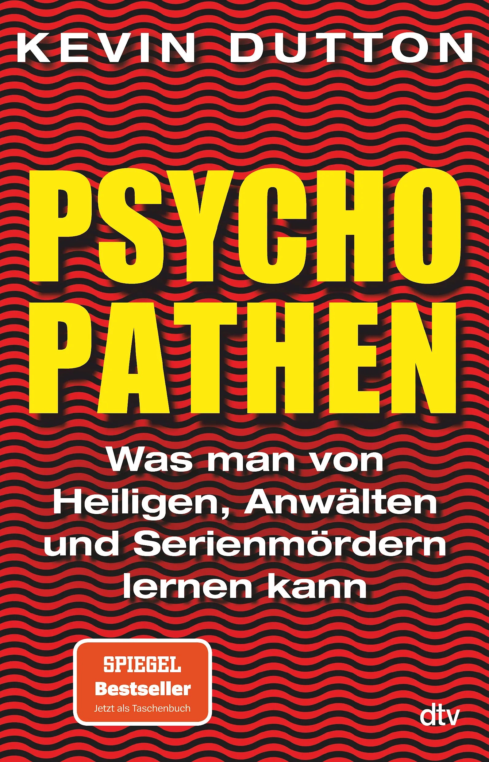 Buchcover von 'Psychopathen' - Taschenbuch von Kevin Dutton