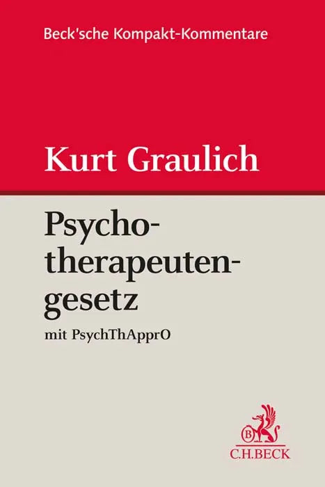 Buchcover von 'Psychotherapeutengesetz. PsychThG' - Gebundene Ausgabe von Kurt Graulich