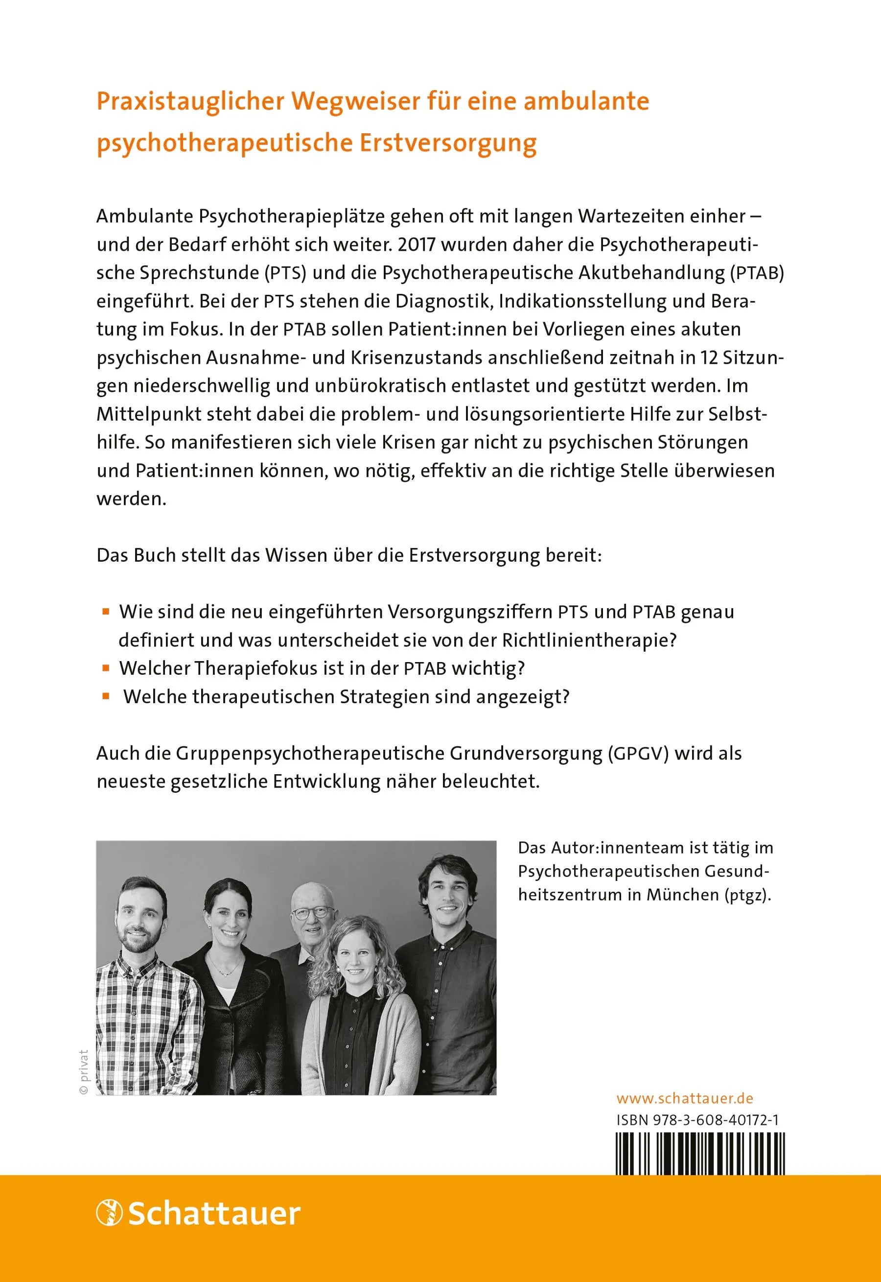 Buchrückseite von 'Psychotherapeutische Erstversorgung: Sprechstunde, Akutbehandlung und Gruppengrundversorgung' mit Klappentext - Paperback