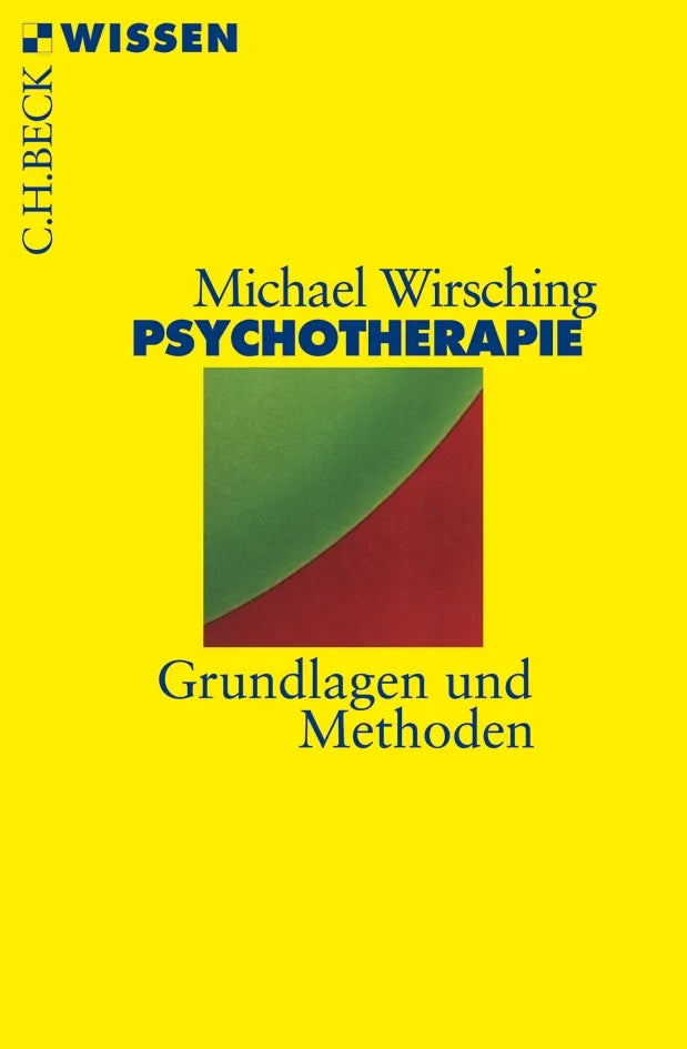 Buchcover von 'Psychotherapie' - Taschenbuch von Michael Wirsching
