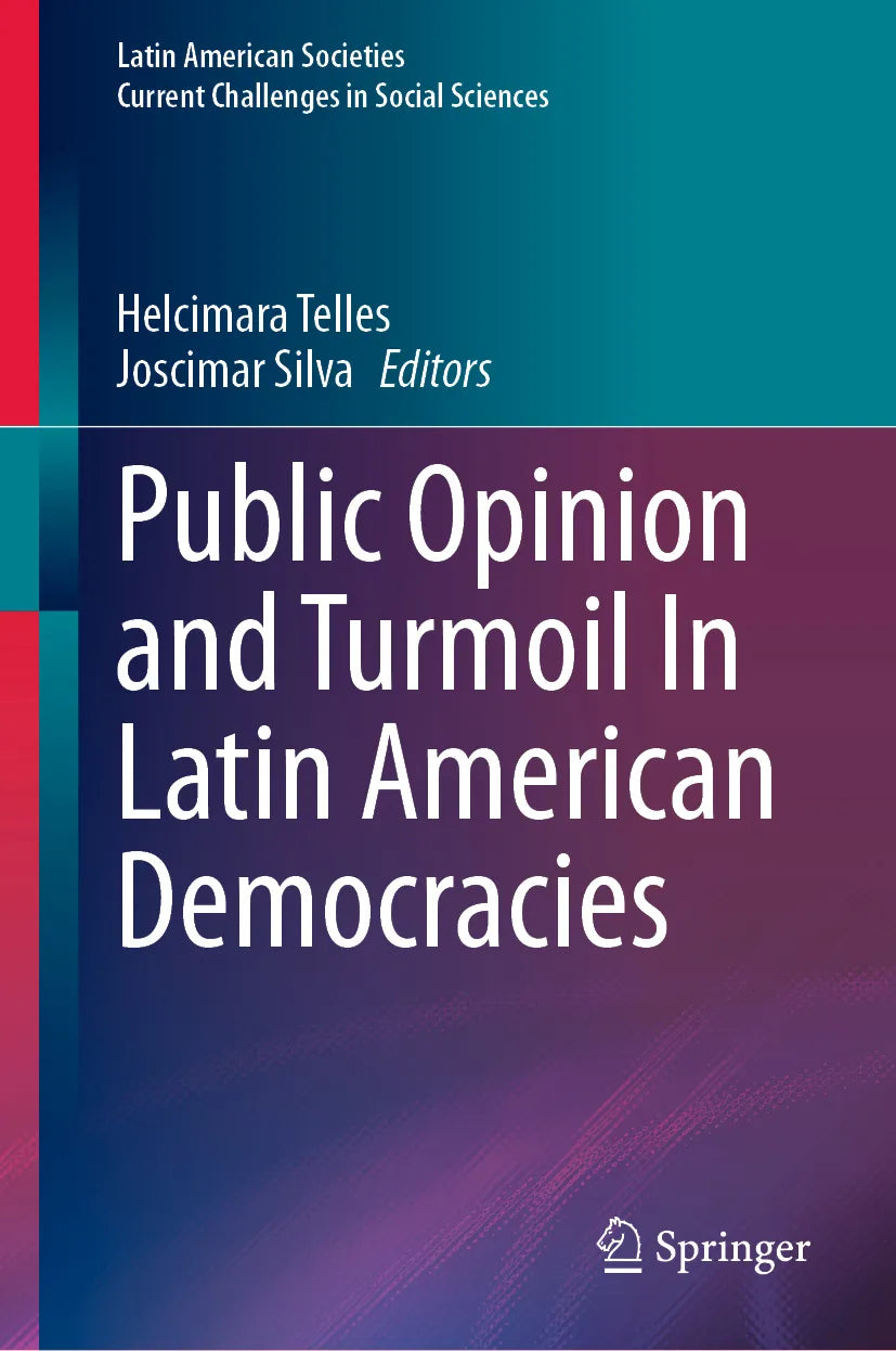 Cover: Public Opinion and Turmoil In Latin American Democracies (E-Book)