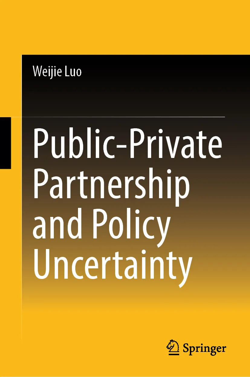 Cover: Public-Private Partnership and Policy Uncertainty (E-Book) von Weijie Luo
