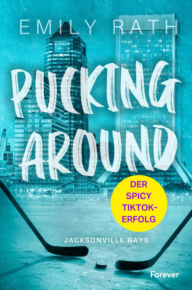 Buchcover von 'Pucking Around' - Paperback von Emily Rath