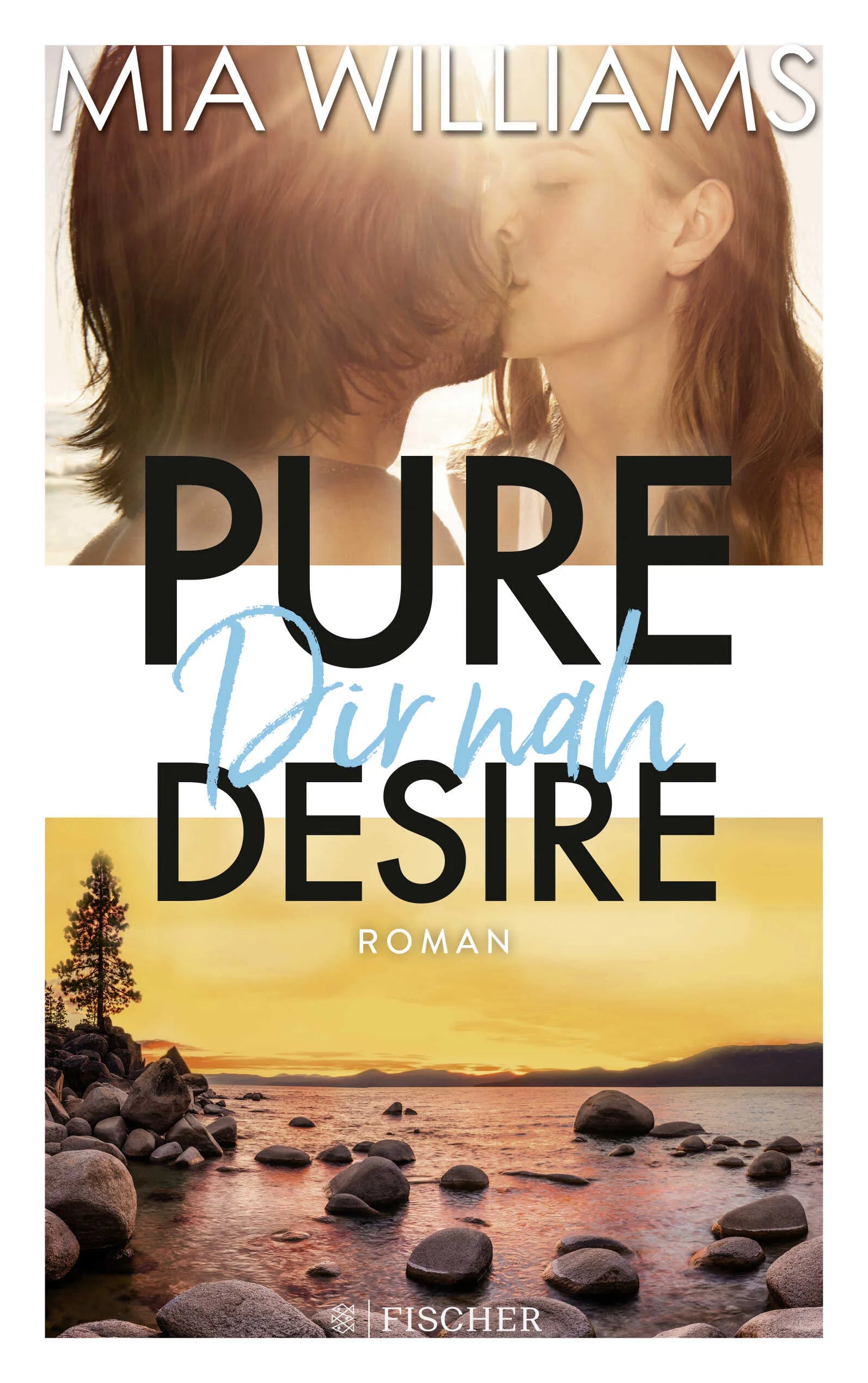 Buchcover von 'Pure Desire - Dir nah' - Paperback von Mia Williams