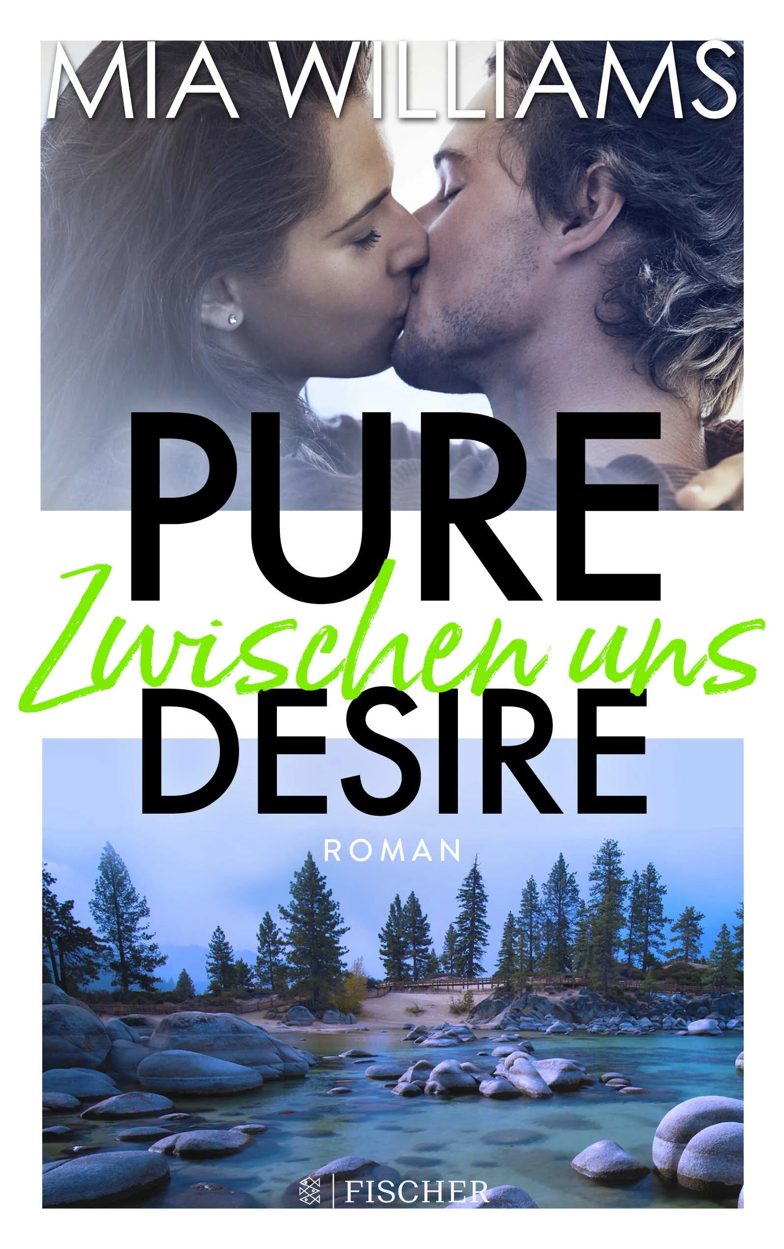 Buchcover von 'Pure Desire - Zwischen uns' - Paperback von Mia Williams