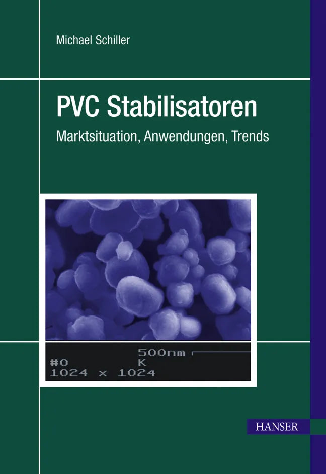 Buchcover von 'PVC Stabilisatoren' - Gebundene Ausgabe von Michael Schiller