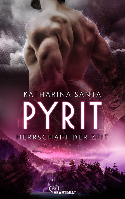 Cover: Pyrit - Herrschaft der Zeit (E-Book) von Katharina Santa