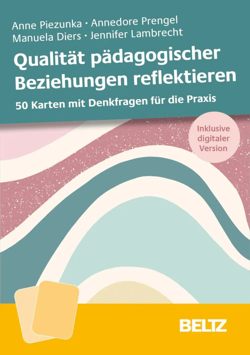 Cover: Qualität pädagogischer Beziehungen reflektieren (E-Book) von Anne Piezunka