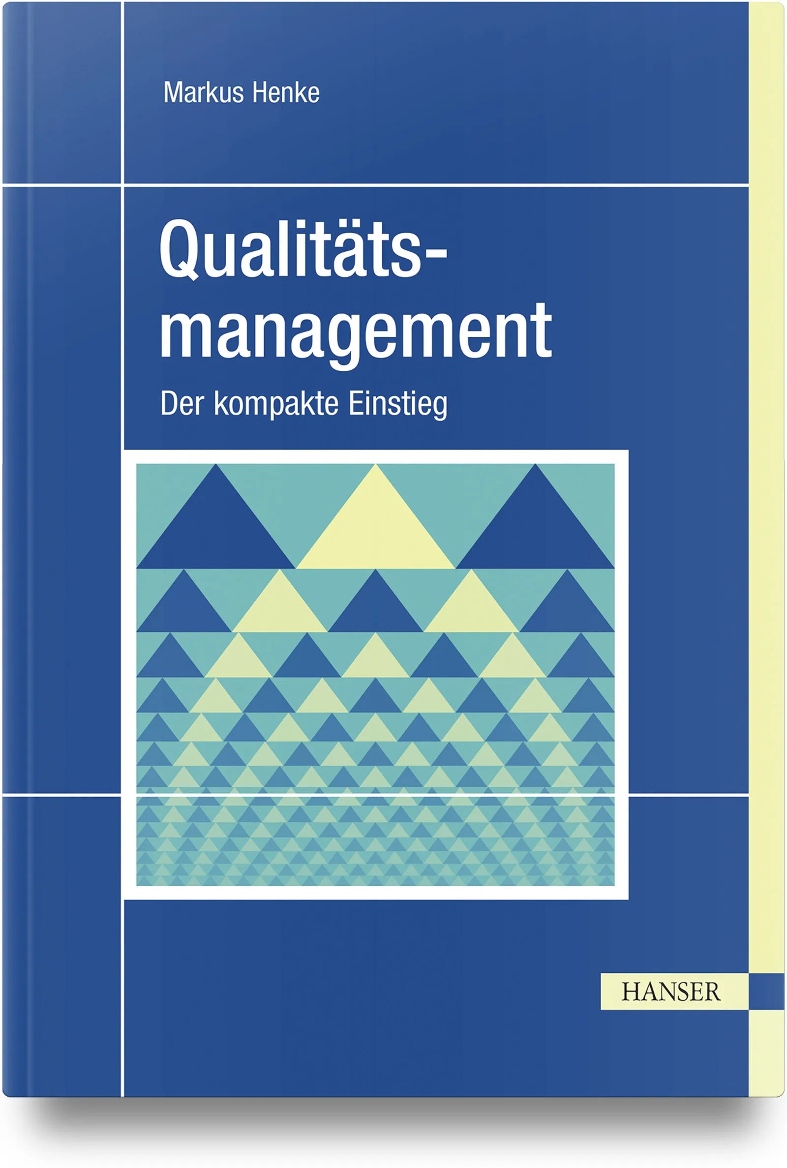Cover: Qualitätsmanagement (Hardcover) von Markus Henke