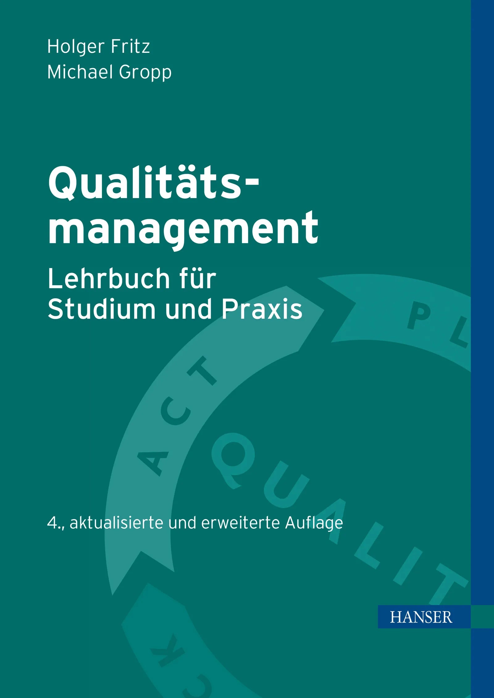 Cover: Qualitätsmanagement – Lehrbuch für Studium und Praxis (E-Book) von Holger Fritz