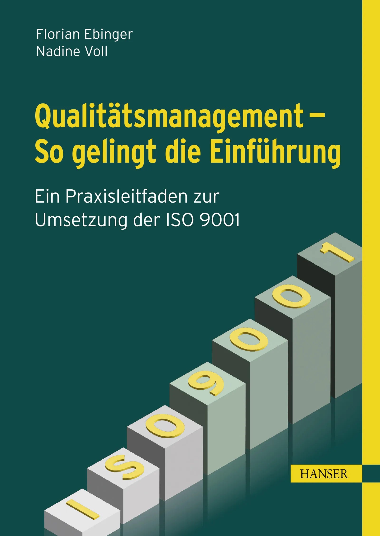 Cover: Qualitätsmanagement – So gelingt die Einführung (E-Book) von Florian Ebinger
