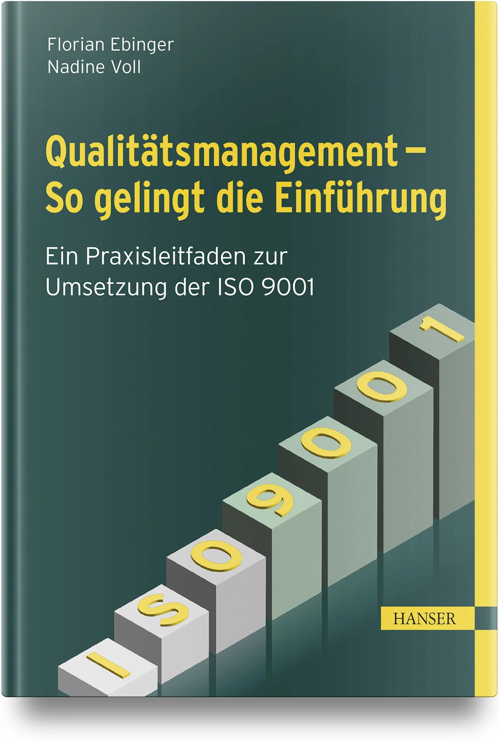 Buchcover von 'Qualitätsmanagement – So gelingt die Einführung' - Gebundene Ausgabe von Florian Ebinger