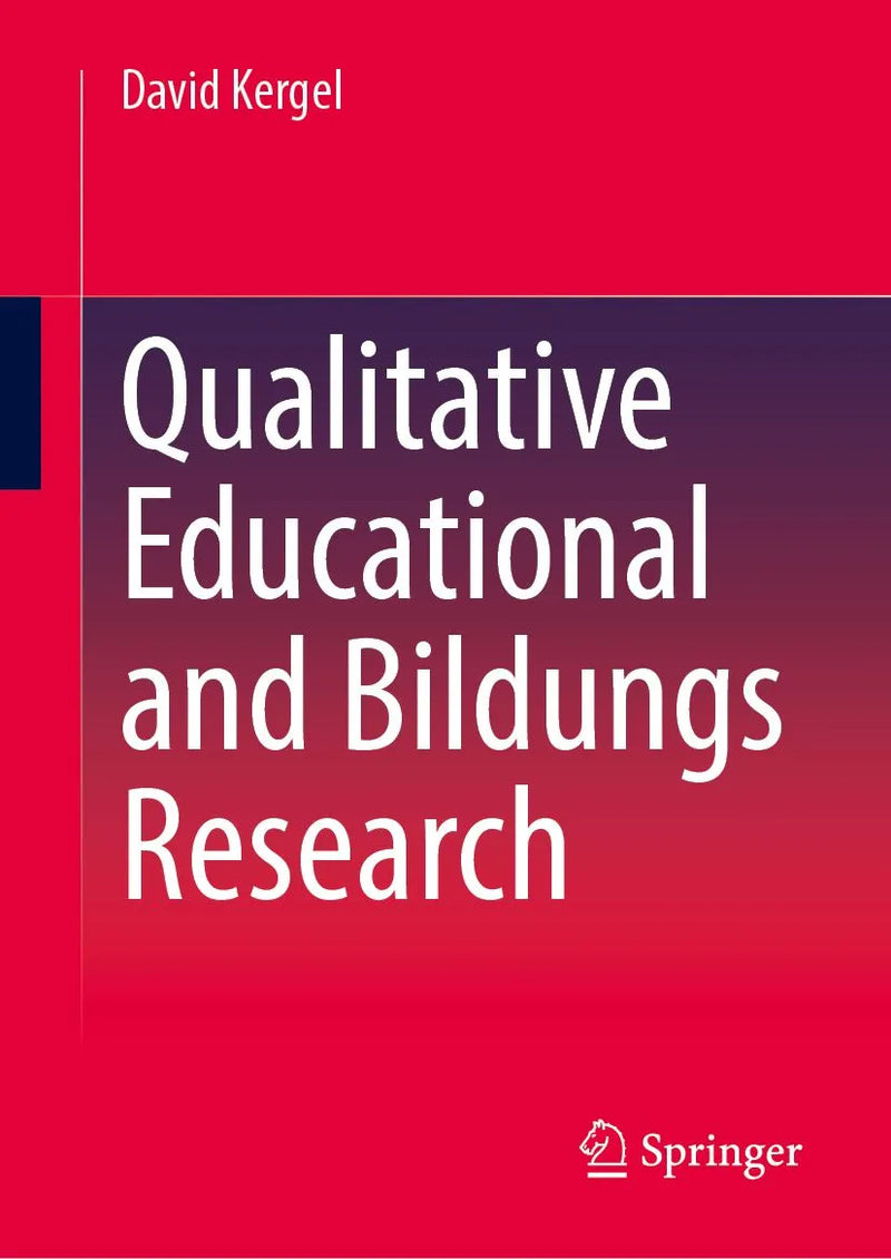 Qualitative Educational and Bildungs Research