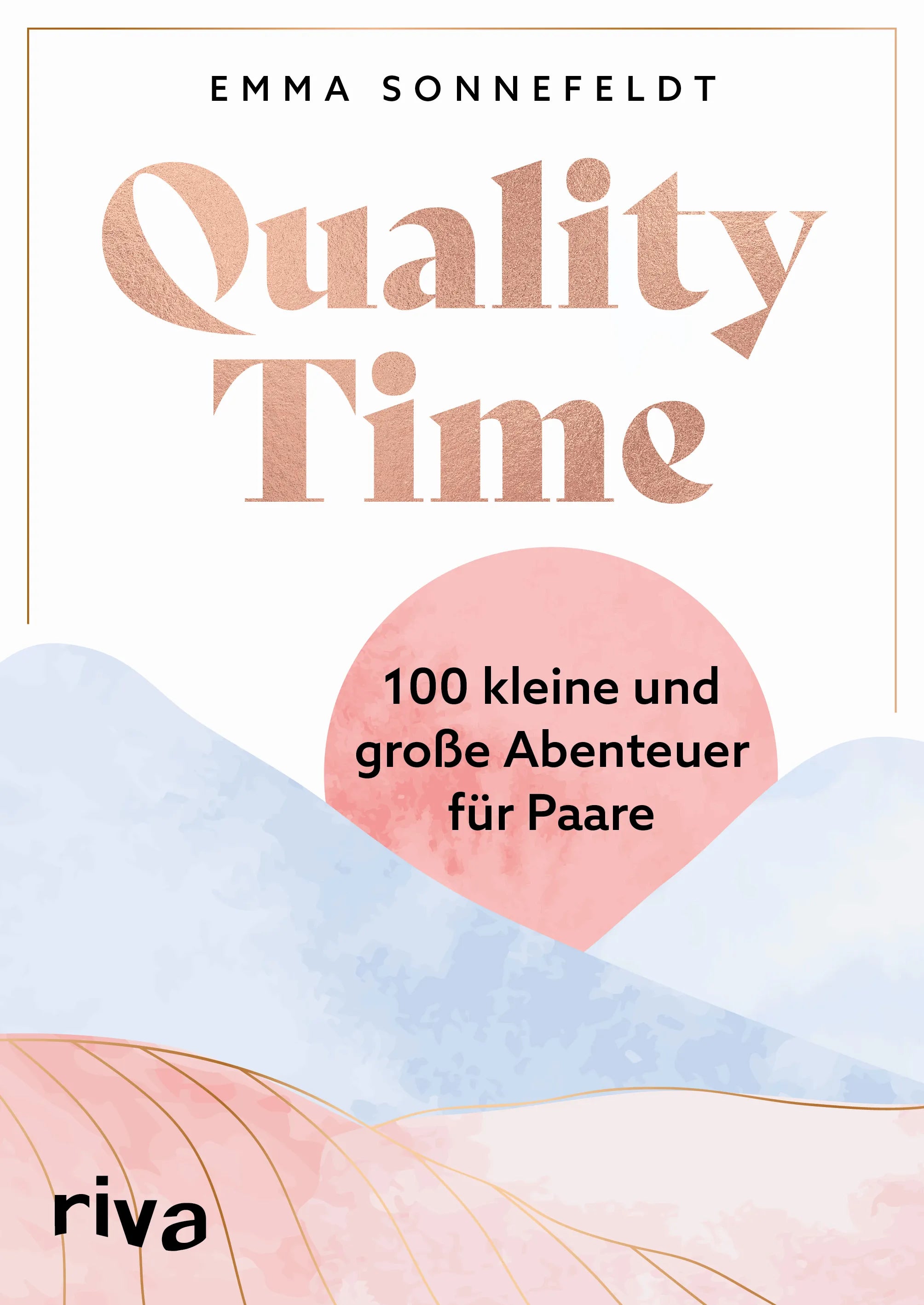 Buchcover von 'Quality Time' - Gebundene Ausgabe von Emma Sonnefeldt