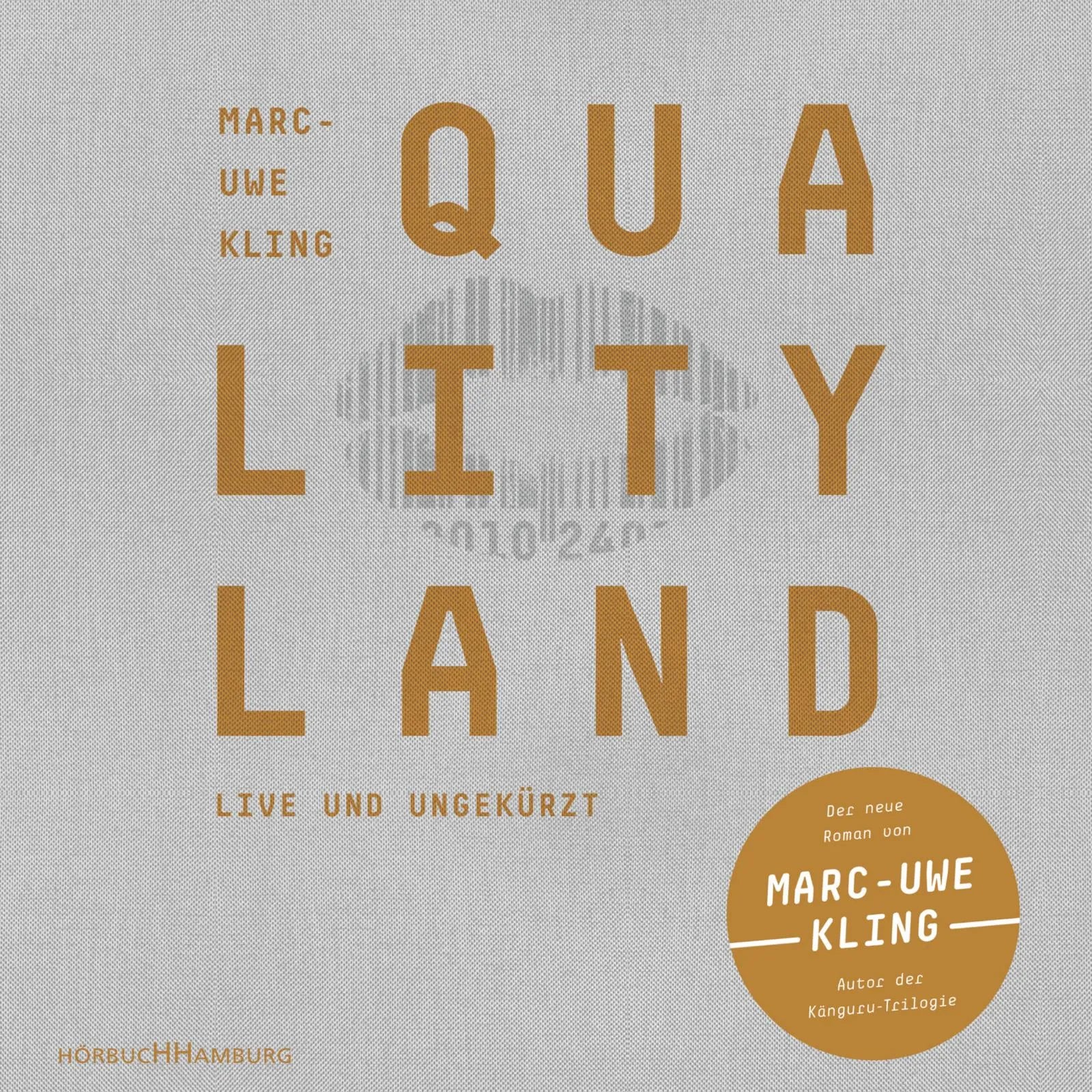 Buchcover von 'QualityLand' - Hörbuch (CD) von Marc-Uwe Kling