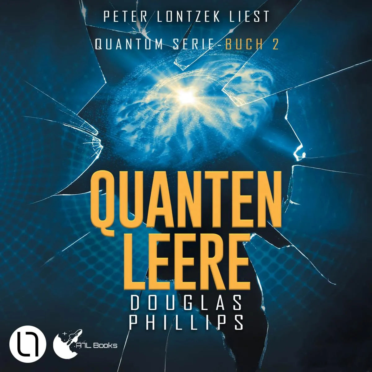 Cover: Quanten Leere - Quantum-Serie, Teil 2 (Hörbuch Download) von Douglas Phillips
