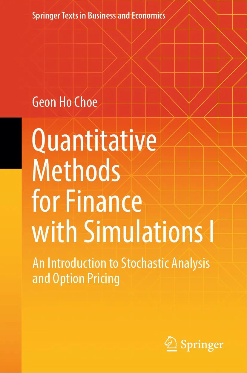 Cover: Quantitative Methods for Finance with Simulations I (E-Book) von Geon Ho Choe