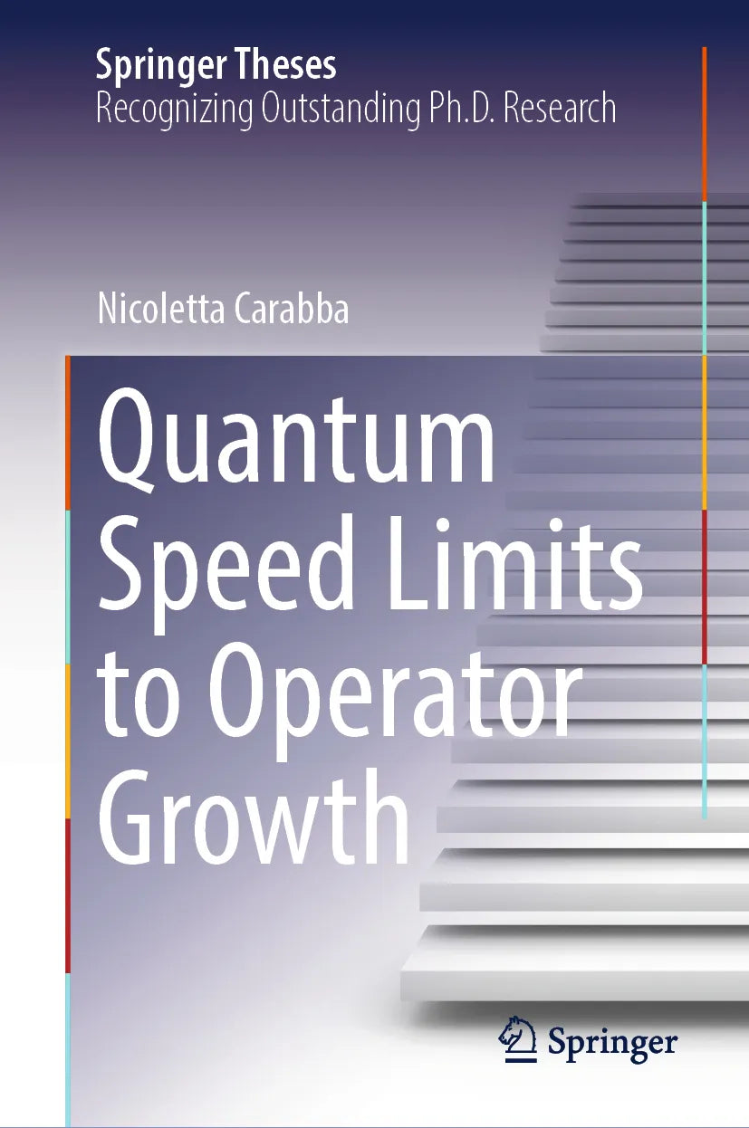 Cover: Quantum Speed Limits to Operator Growth (E-Book) von Nicoletta Carabba