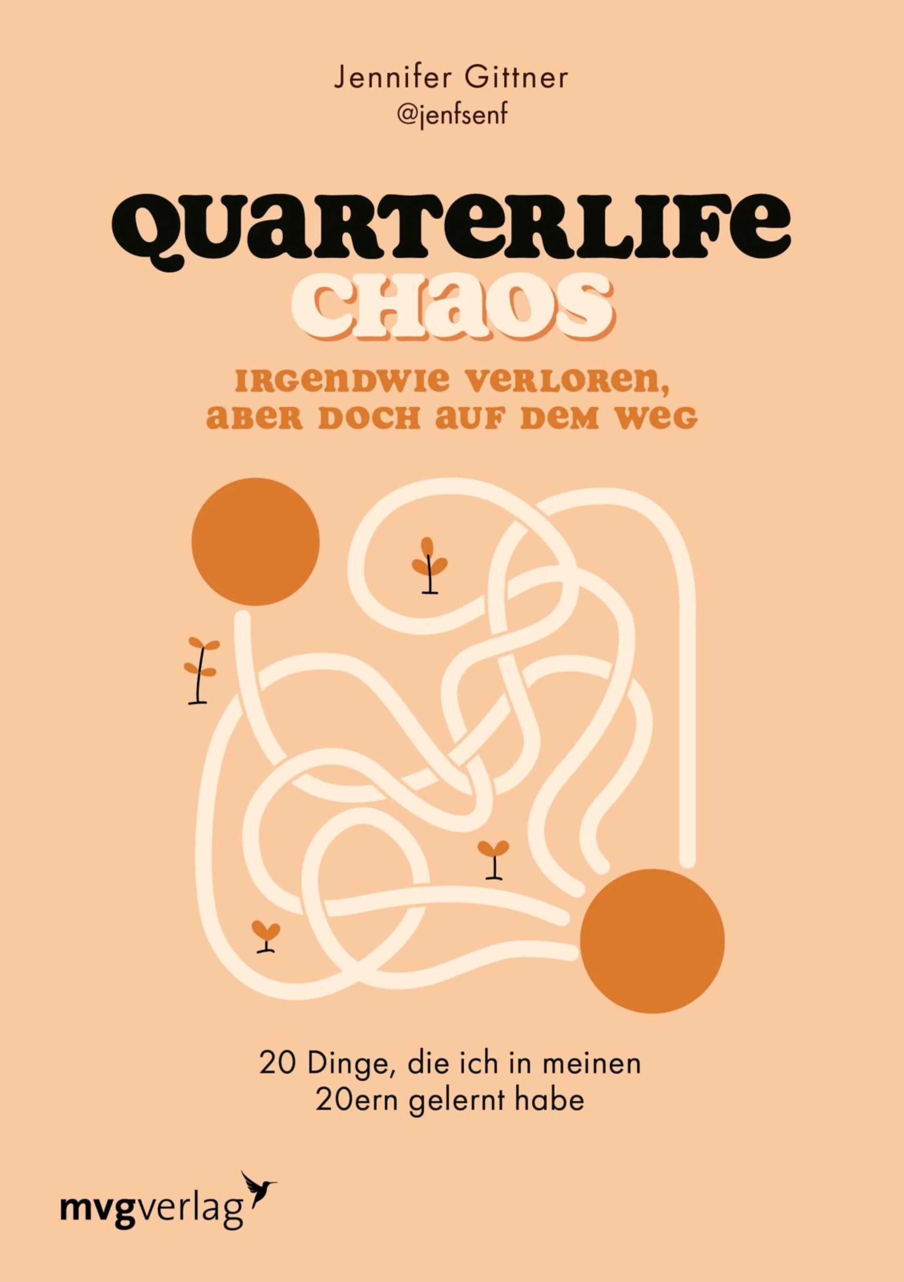 Cover: Quarterlife Chaos: Irgendwie verloren, aber doch auf dem Weg (E-Book) von @jenfsenf
