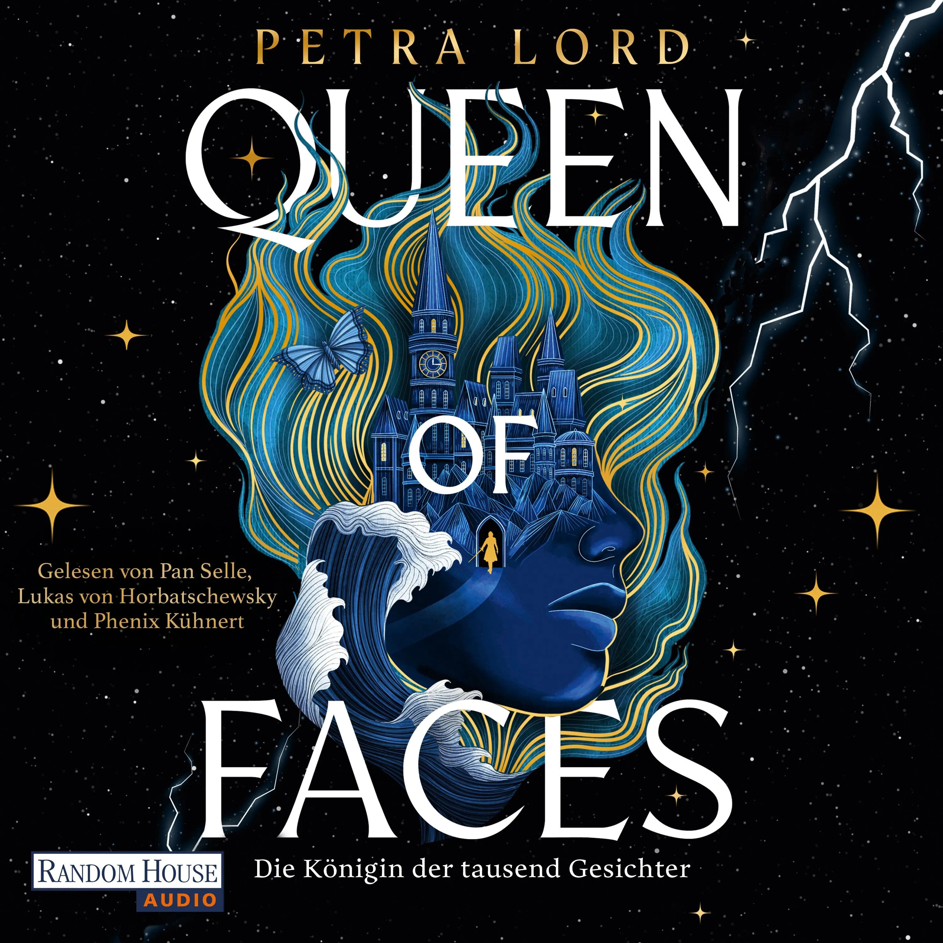 Cover: Queen of Faces - Die Königin der tausend Gesichter (Hörbuch Download) von Petra Lord