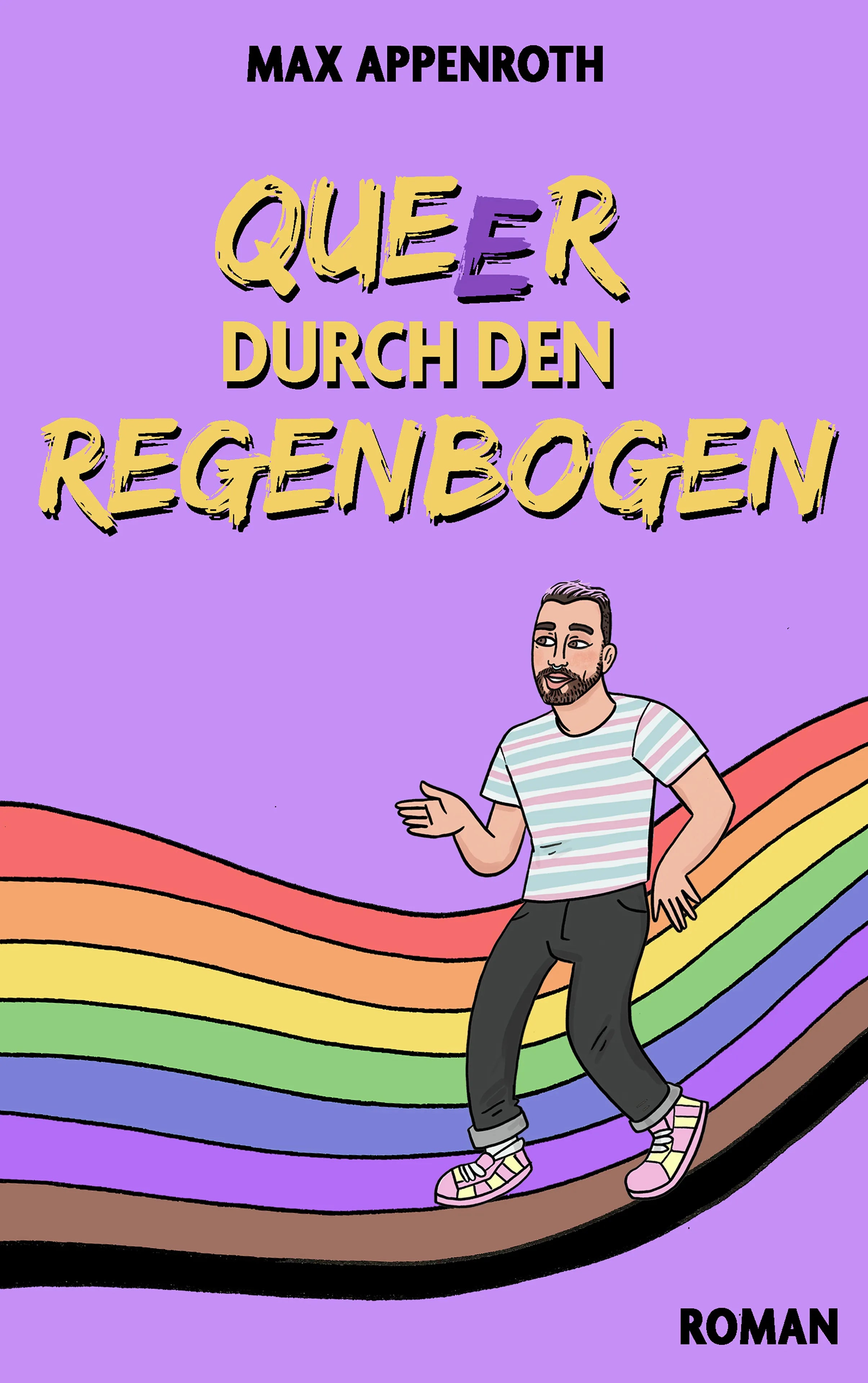 Cover: Queer durch den Regenbogen (E-Book) von Max Appenroth