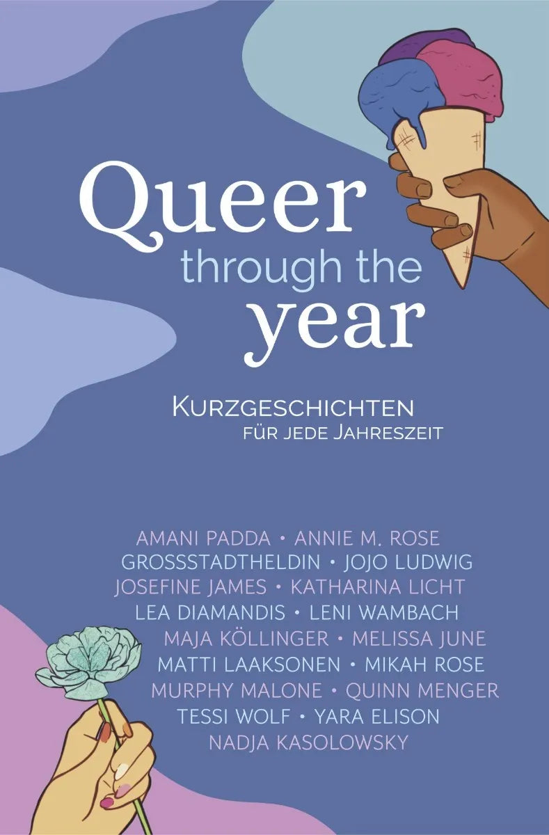Cover: Queer through the Year (E-Book) von Mikah Rose