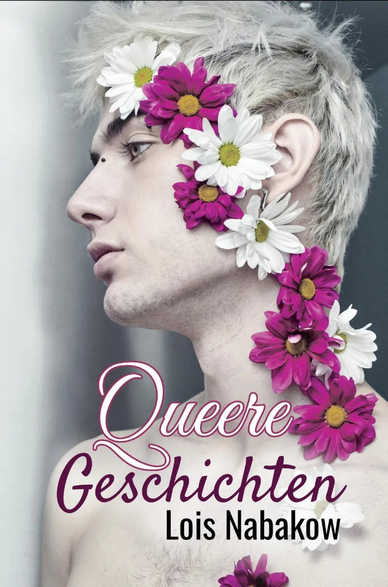 Cover: Queere Geschichten (E-Book) von Lois Nabakow