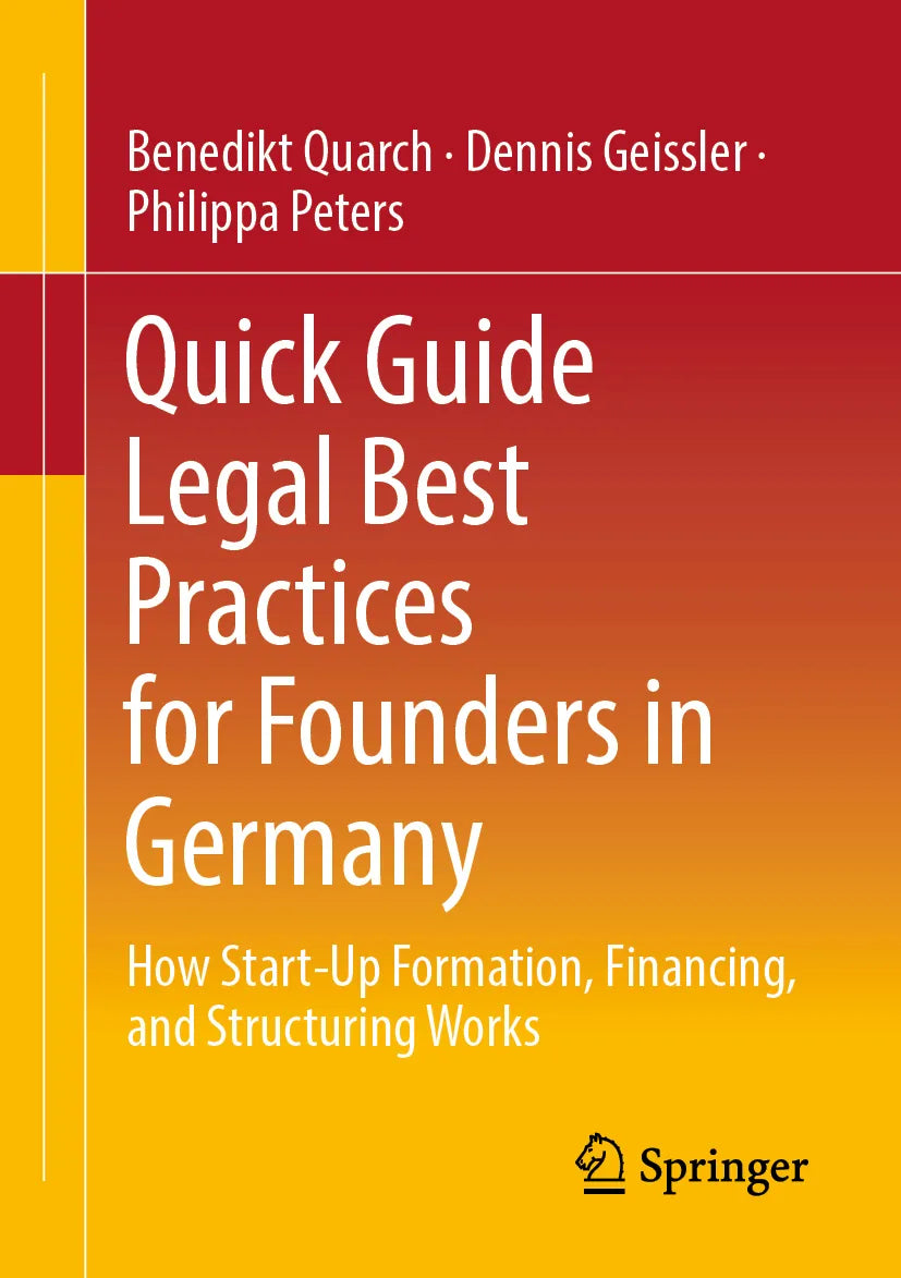 Cover: Quick Guide Legal Best Practices for Founders in Germany (E-Book) von Benedikt Quarch