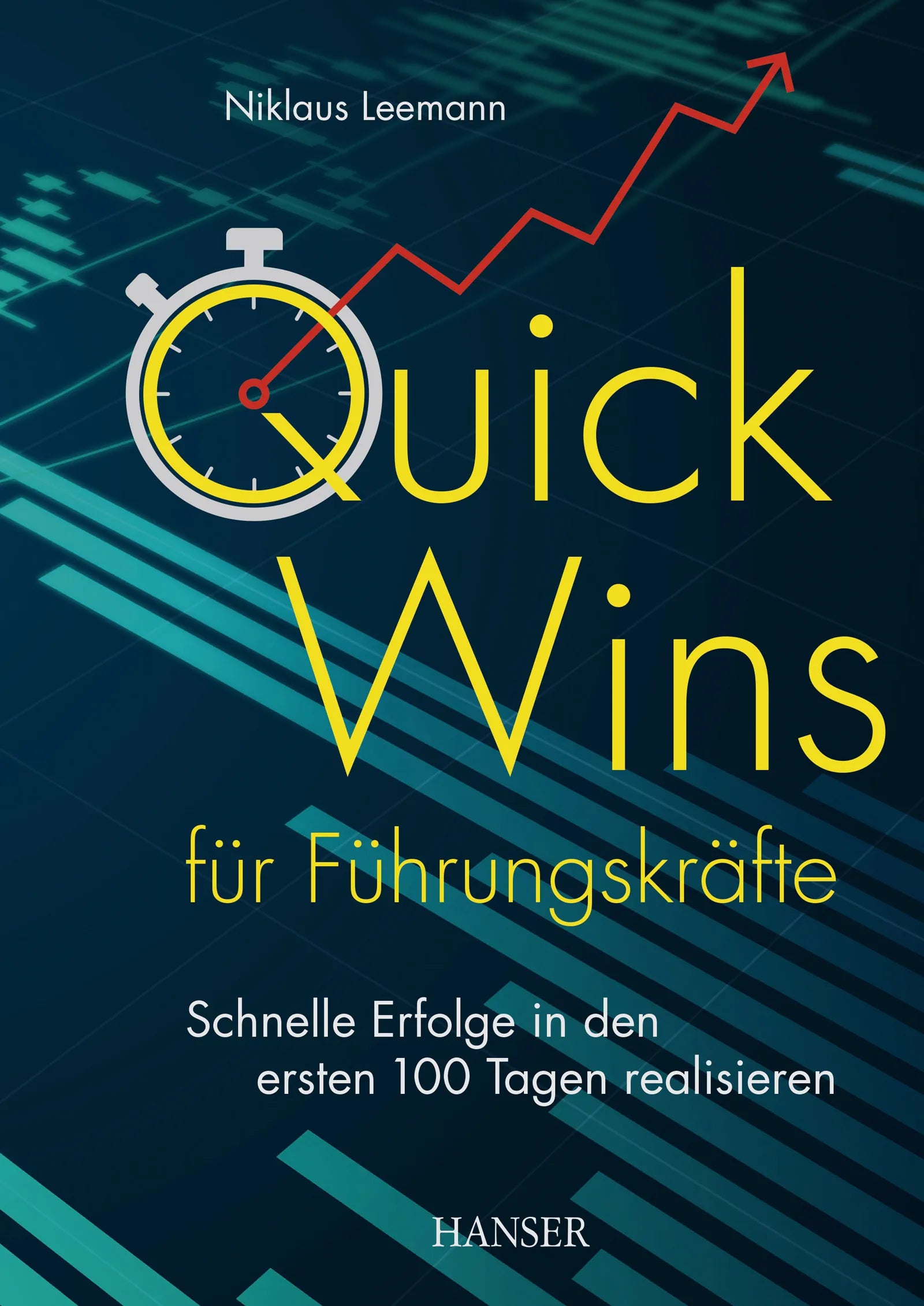 Cover: Quick Wins für Führungskräfte (E-Book) von Niklaus Leemann