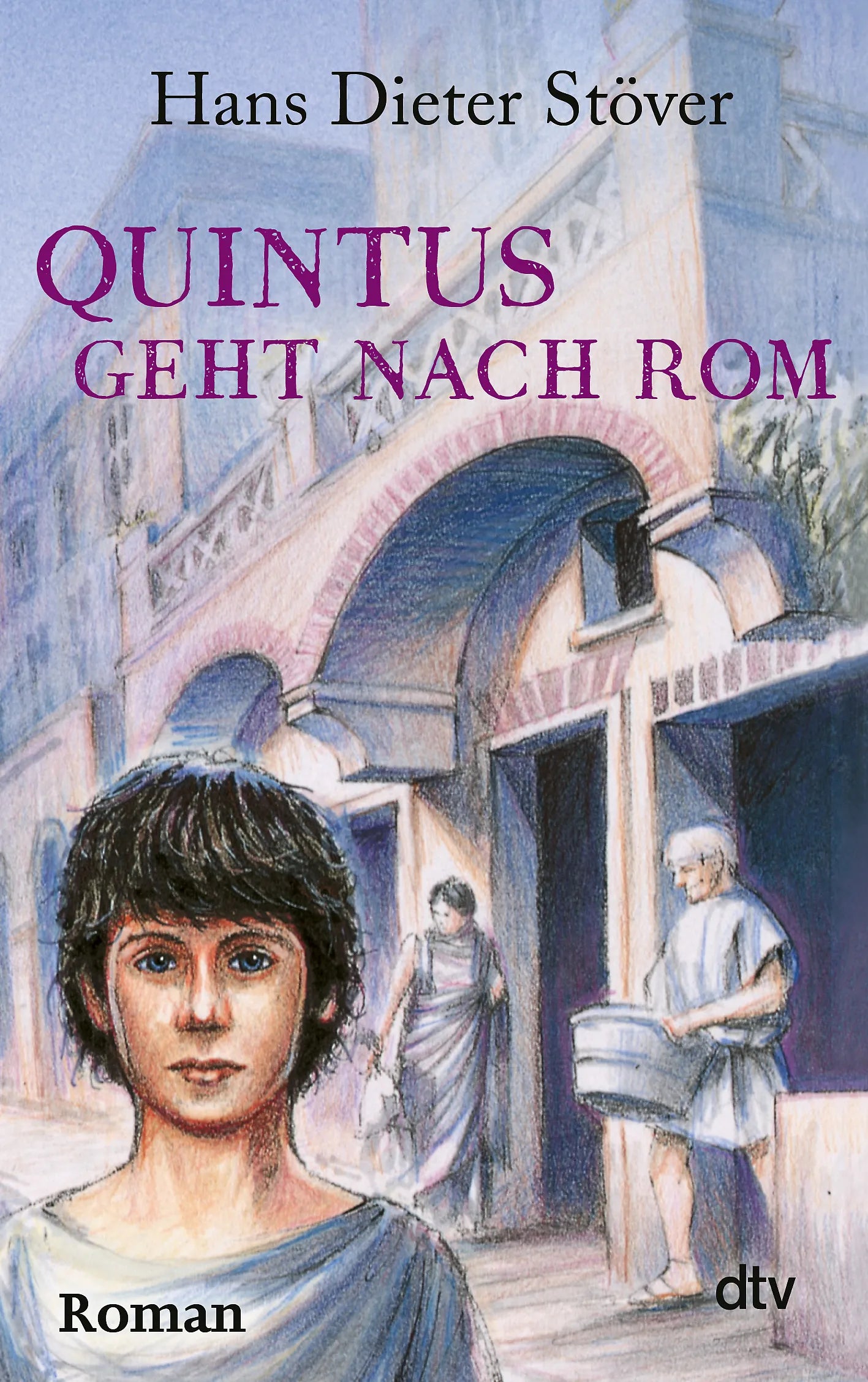 Buchcover von 'Quintus geht nach Rom' - Taschenbuch von Hans Dieter Stöver