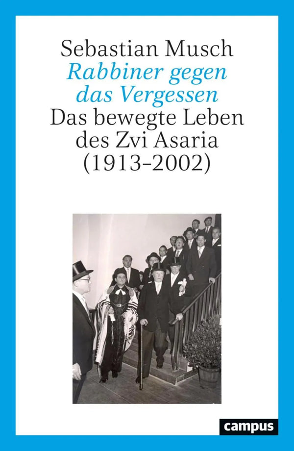 Rabbiner gegen das Vergessen