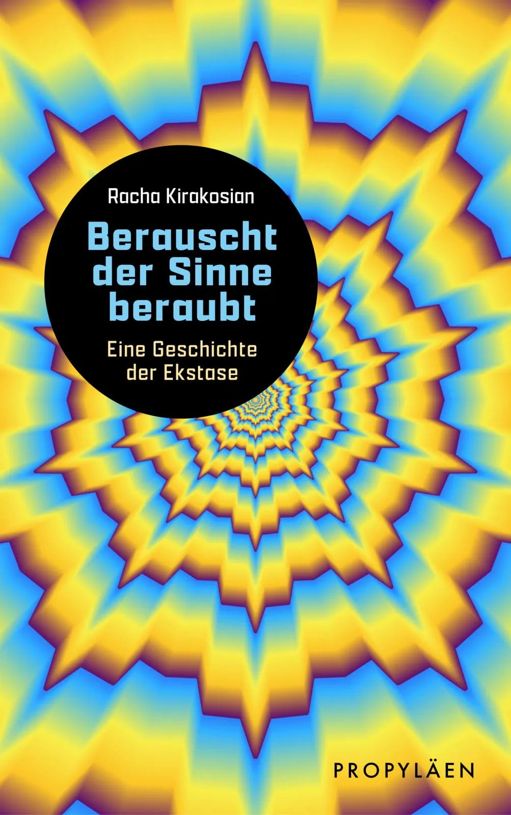 Produktansicht: Berauscht der Sinne beraubt (Gebundene Ausgabe)