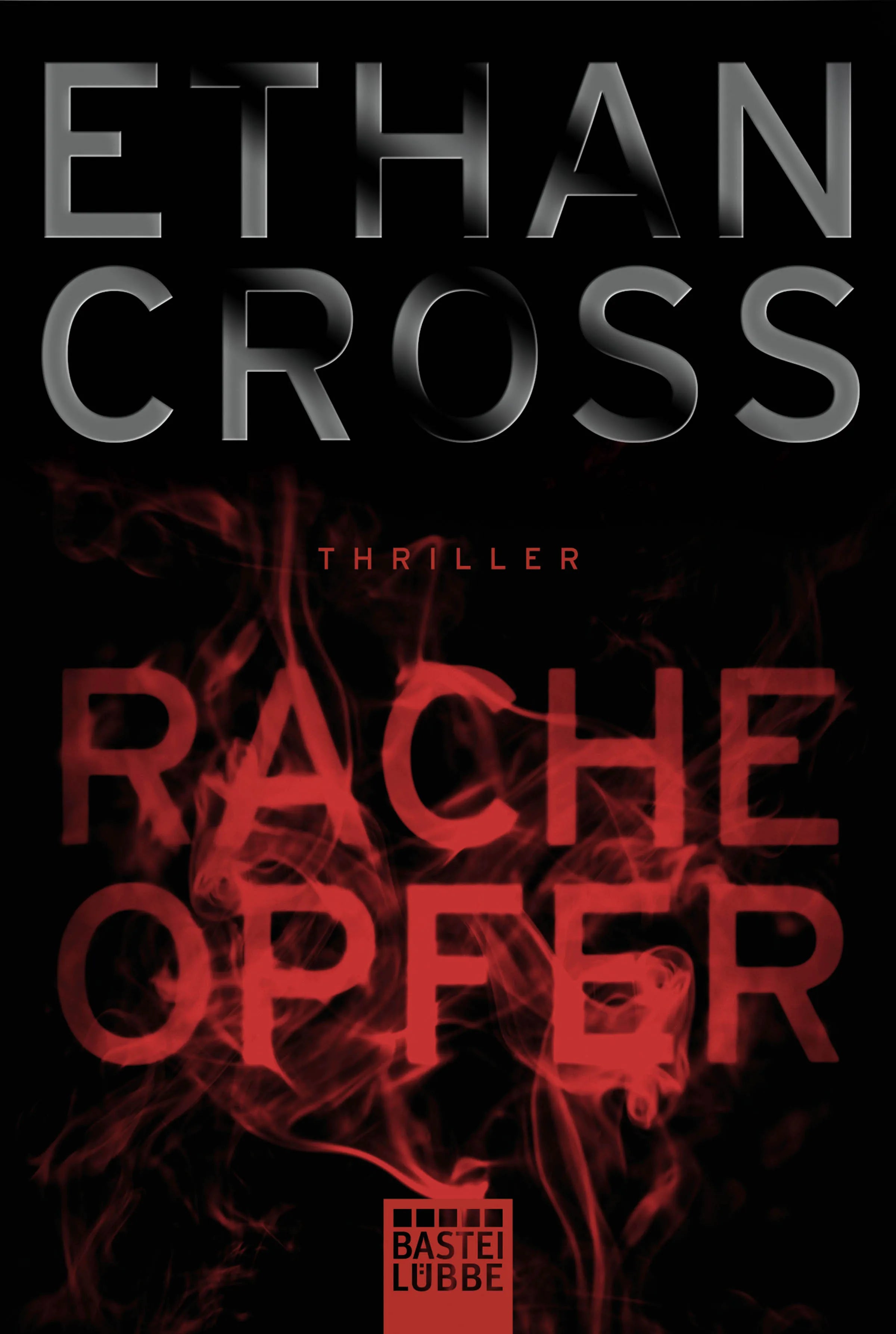 Buchcover von 'Racheopfer' - Taschenbuch von Ethan Cross