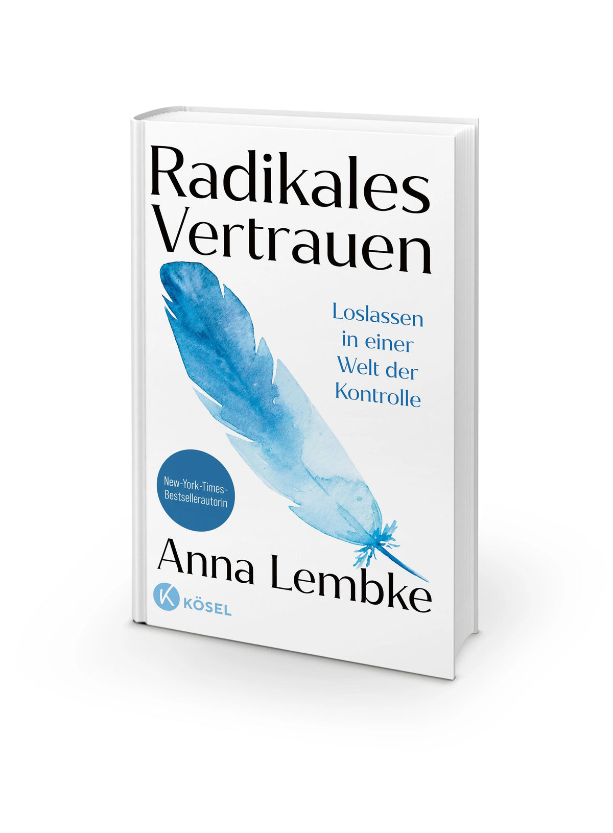 Detailansicht: Radikales Vertrauen (Hardcover)