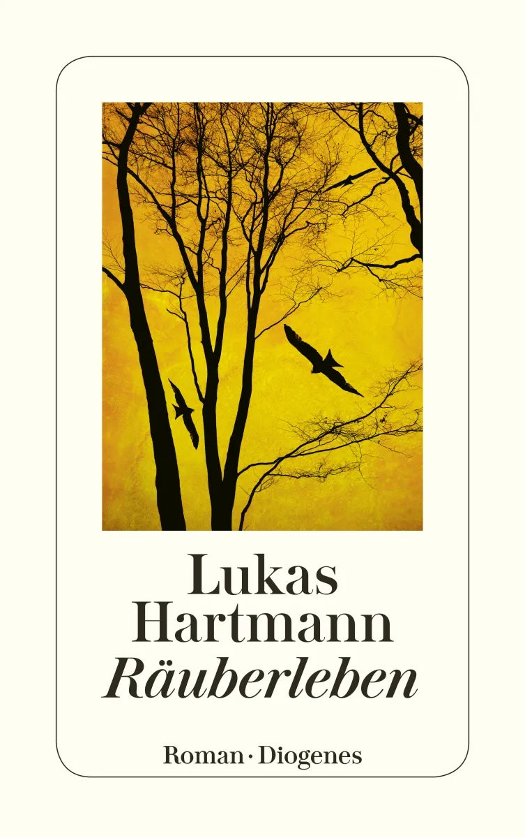 Buchcover von 'Räuberleben' - Taschenbuch von Lukas Hartmann