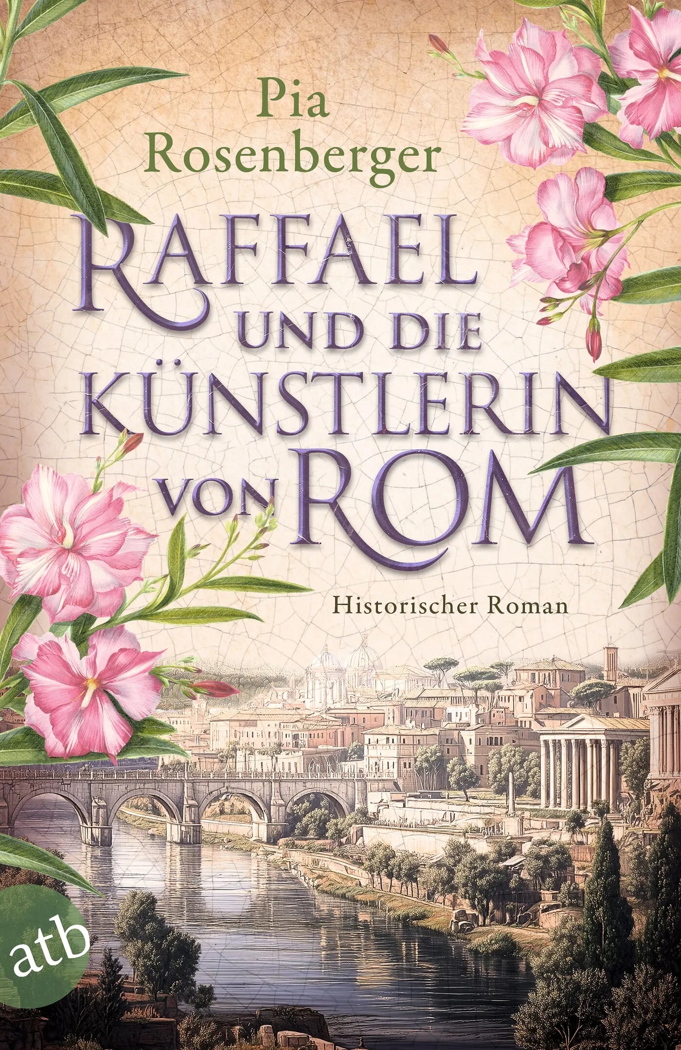 Cover: Raffael und die Künstlerin von Rom (Taschenbuch) von Pia Rosenberger