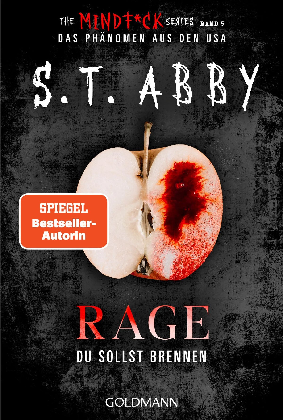 Cover: Rage – Du sollst brennen (Taschenbuch) von S.T. Abby
