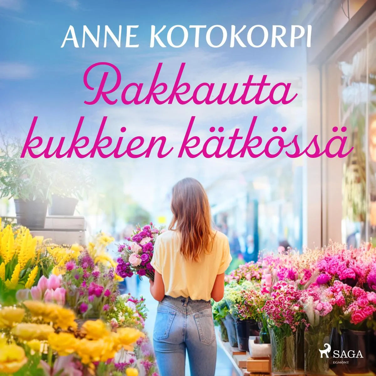 Cover: Rakkautta kukkien kätkössä (Hörbuch Download) von Anne Kotokorpi