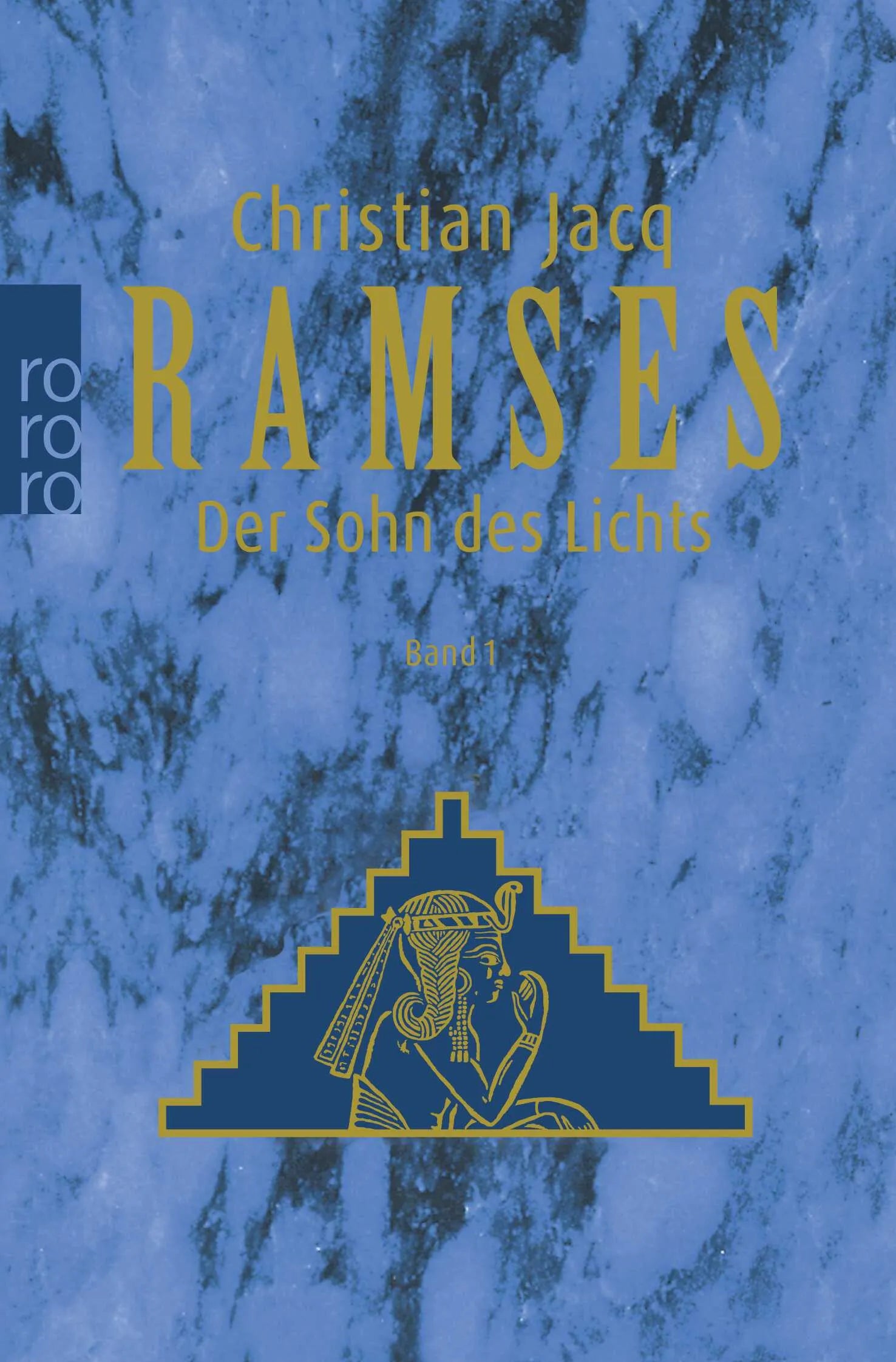 Buchcover von 'Ramses: Der Sohn des Lichts' - Taschenbuch von Christian Jacq